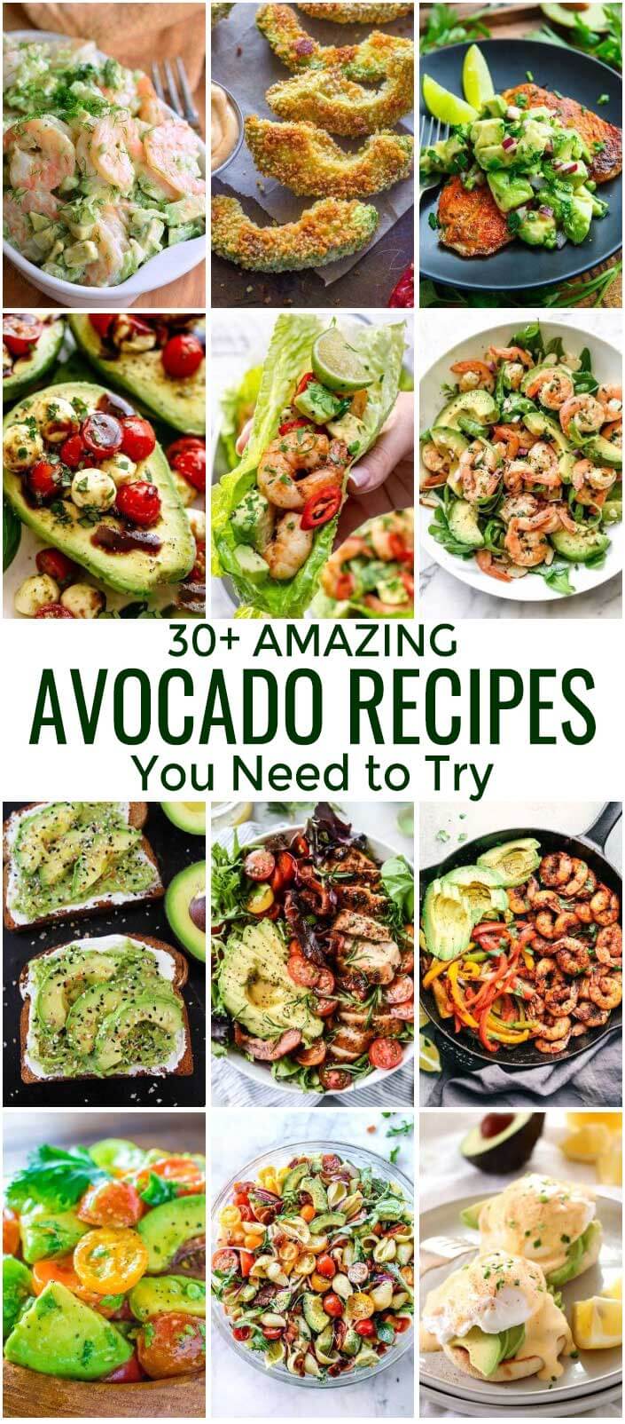 30 Best Ways To Make With Avocado