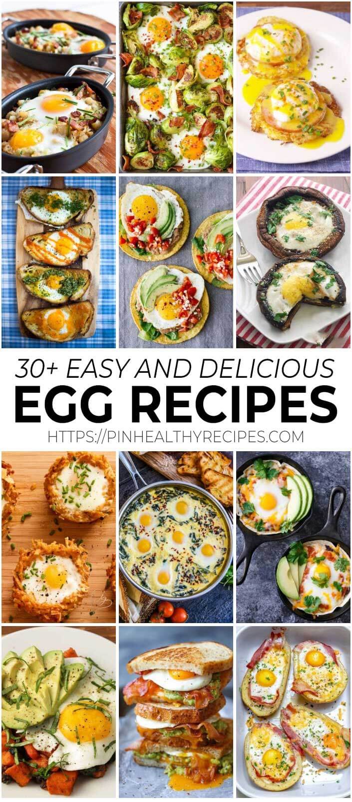 30 Easy And Delicious Egg Recipes
