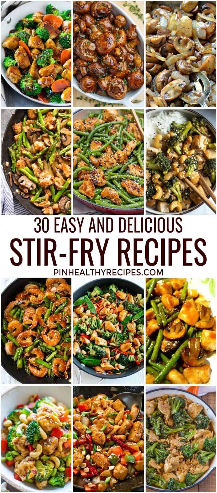 30 Of The Best Easy And Delicious Stir-Fry Recipes
