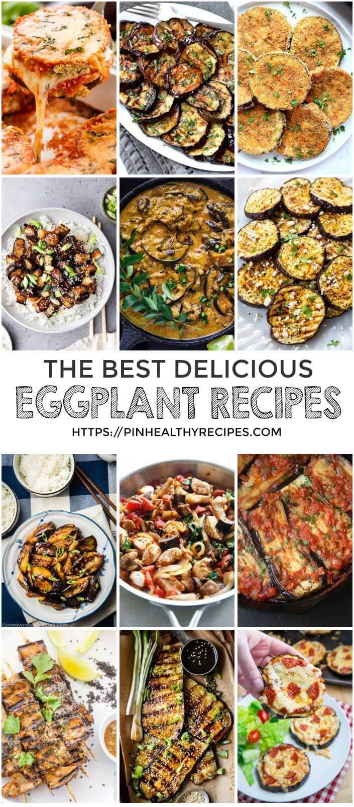 The Best Delicious Eggplant Recipes
