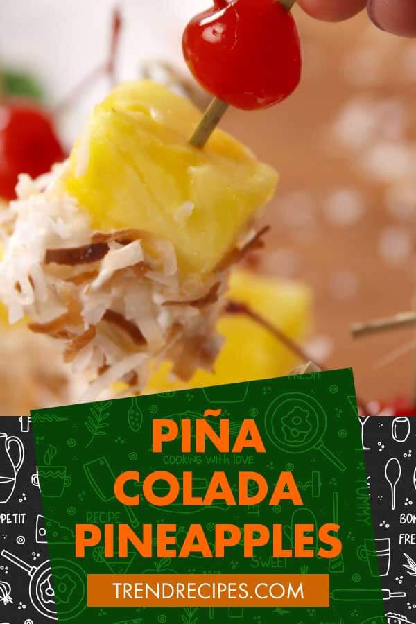 Piña Colada Pineapples