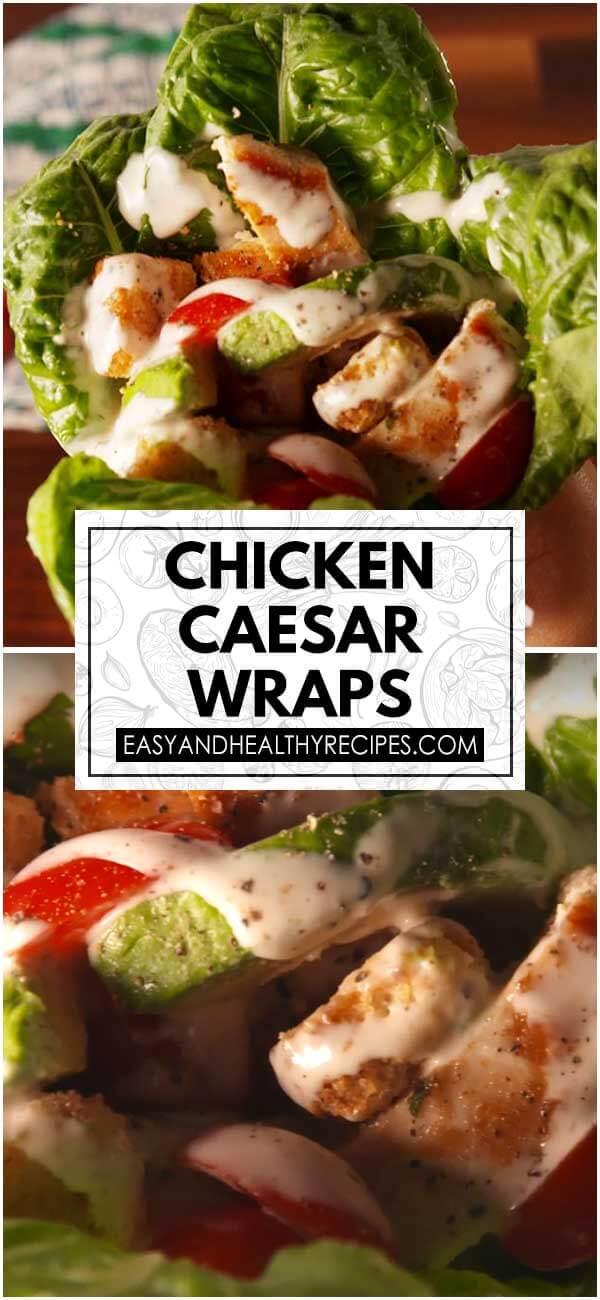 Chicken Caesar Wraps
