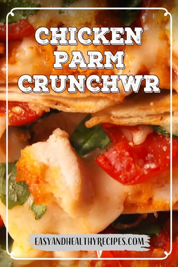 Chicken Parm Crunchwrap
