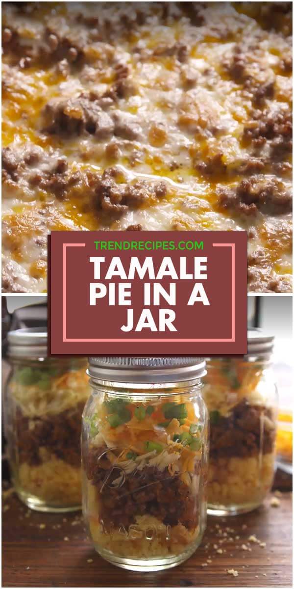 Tamale Pie In A Jar