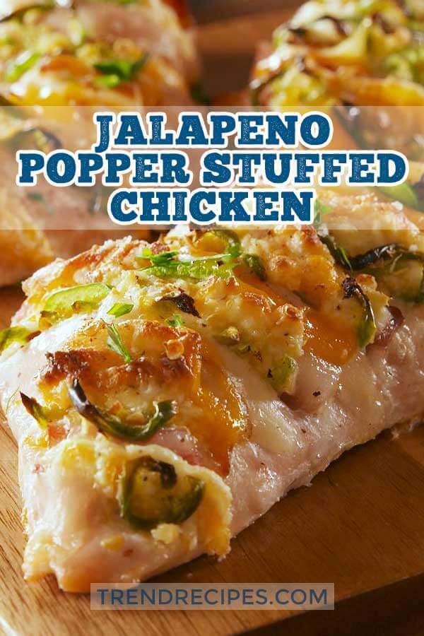 Jalapeño Popper Stuffed Chicken